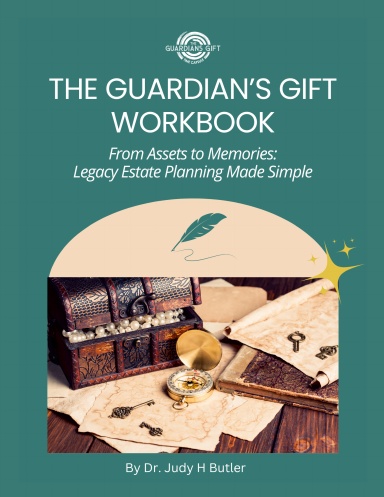 The Guardian's Gift Workbook
